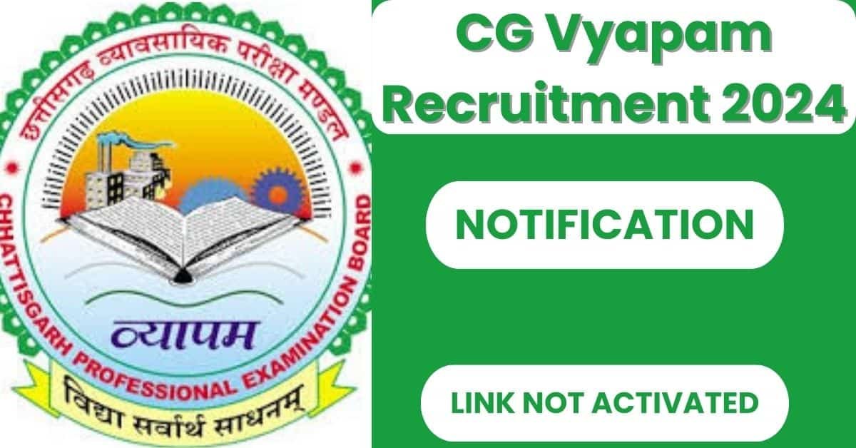 CG Vyapam Recruitment 2024