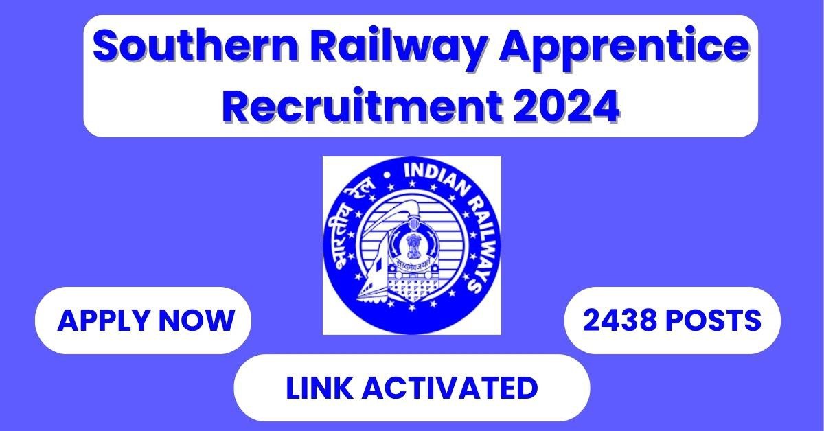 Southern Railway Apprentice Recruitment 2024